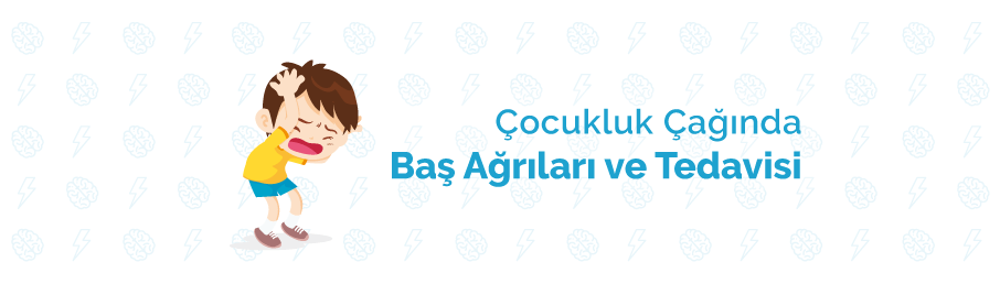 Çocukluk Çağının Diğer Baş Ağrıları